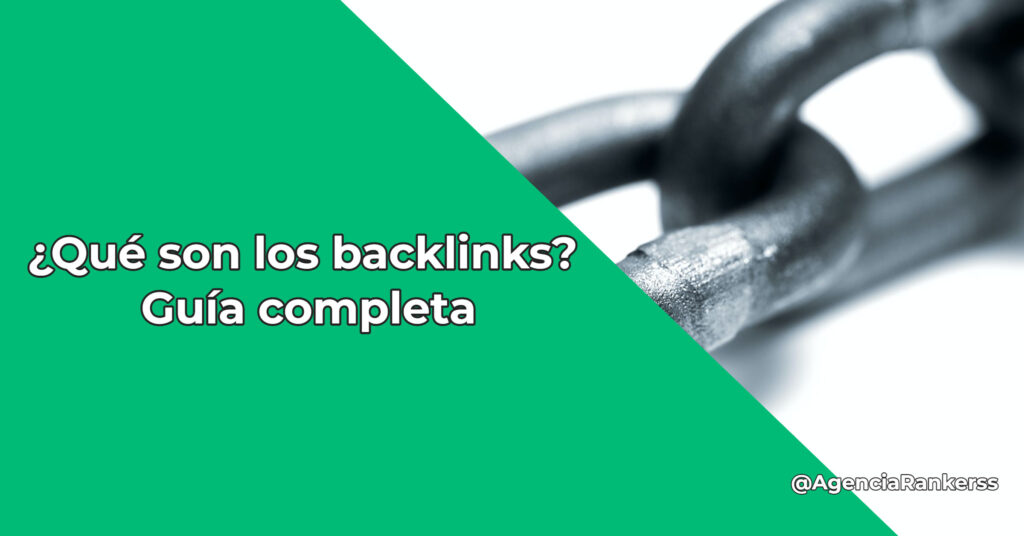 ¿Qué son los backlinks? Guía completa