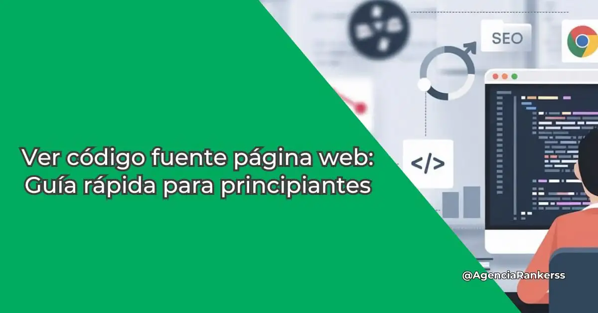 Ver código fuente página web: Guía rápida para principiantes